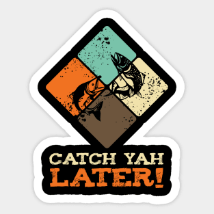 Funny Fishing Quote Sticker